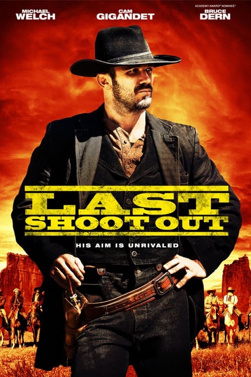 دانلود فیلم Last Shoot Out – آخرین شلیک کردن