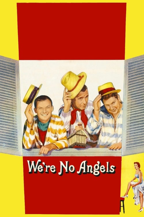 دانلود فیلم We’re No Angels