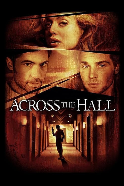 دانلود فیلم Across the Hall – در ان سوی سالن