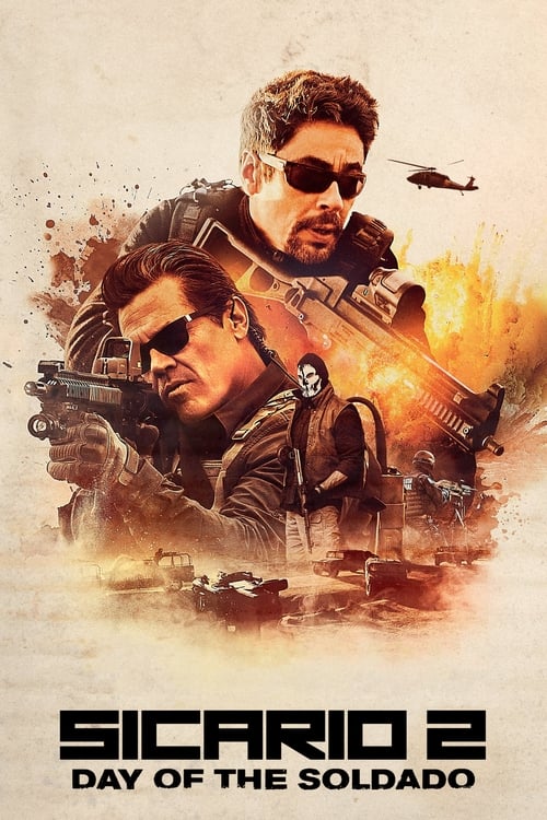 دانلود فیلم Sicario: Day of the Soldado