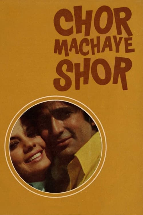 دانلود فیلم Chor Machaye Shor