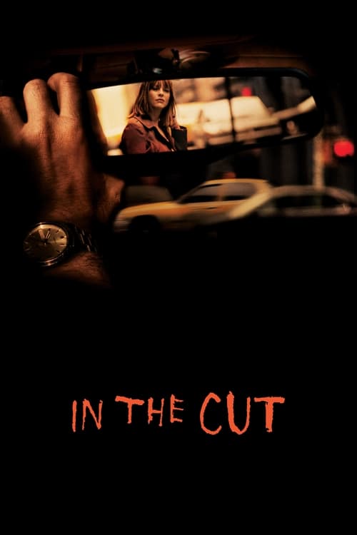 دانلود فیلم In the Cut – در برش