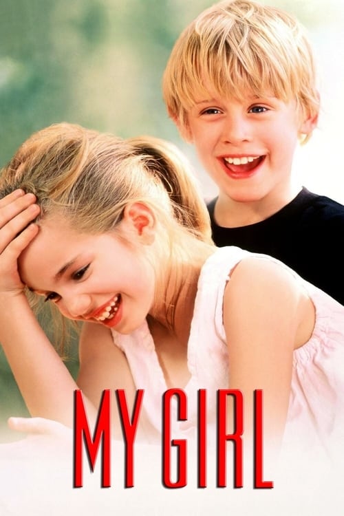 دانلود فیلم My Girl – دخترم