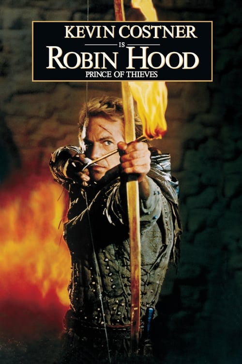 دانلود فیلم Robin Hood: Prince of Thieves – رابین هود: شاهزاده دزدان