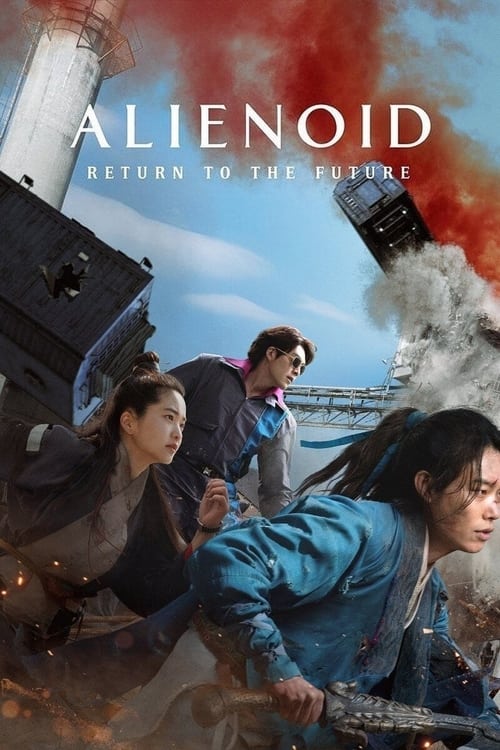 دانلود فیلم Alienoid: Return to the Future بیگانه:بازگشت به آینده