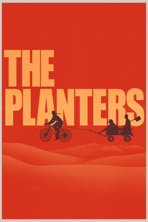 دانلود فیلم The Planters گیاهان